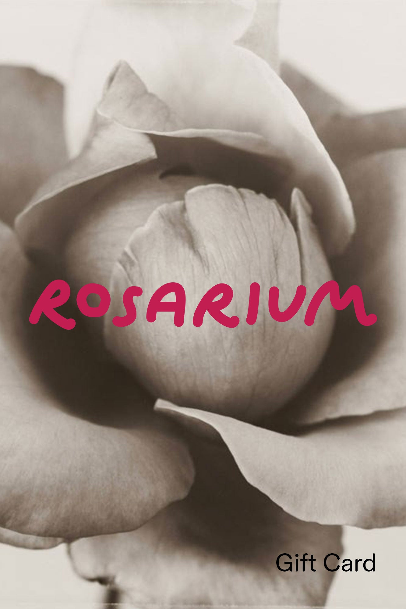 Rosarium Gift Card